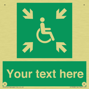 Custom sign safe condition evacuation temporary refuge